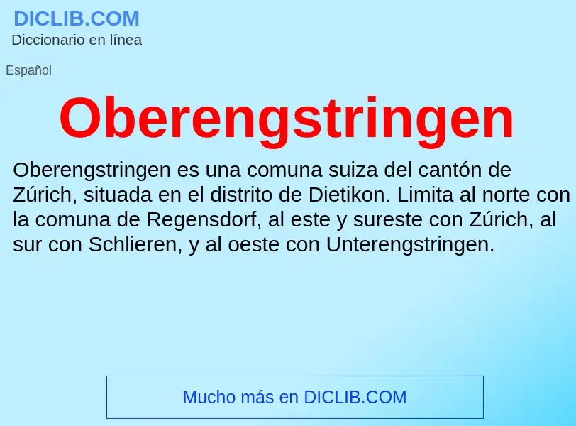 ¿Qué es Oberengstringen? - significado y definición