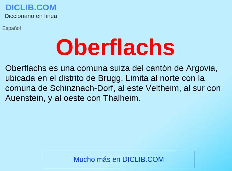 ¿Qué es Oberflachs? - significado y definición