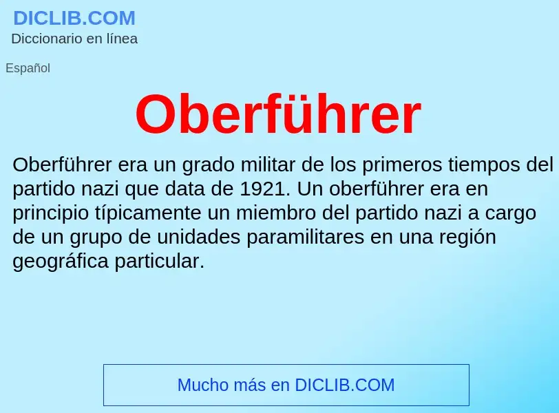 ¿Qué es Oberführer? - significado y definición