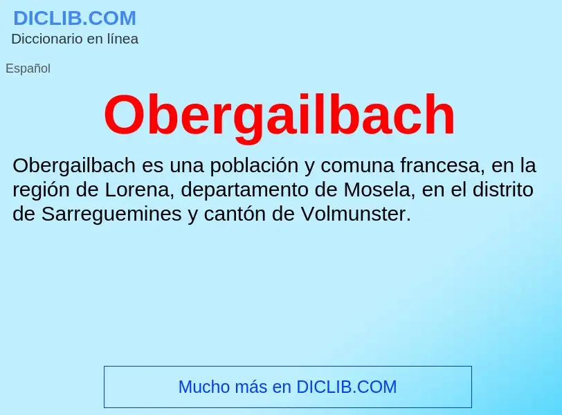 ¿Qué es Obergailbach? - significado y definición