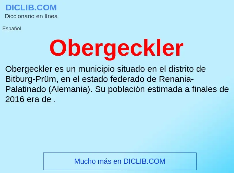 ¿Qué es Obergeckler? - significado y definición