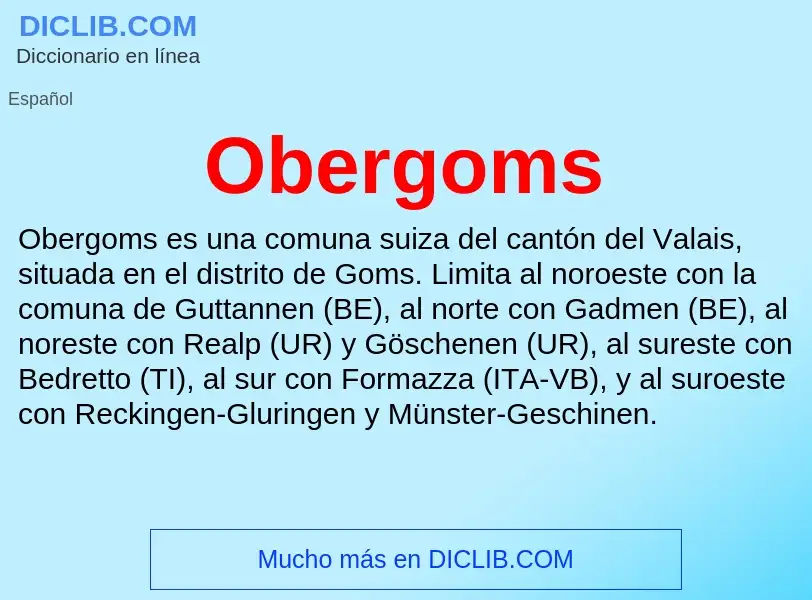 ¿Qué es Obergoms? - significado y definición