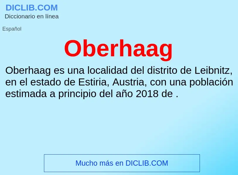 ¿Qué es Oberhaag? - significado y definición