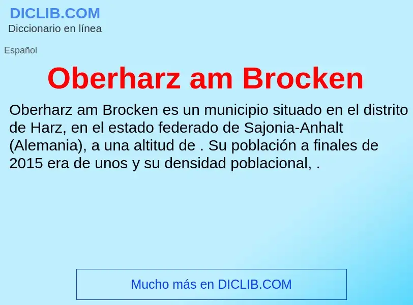 ¿Qué es Oberharz am Brocken? - significado y definición