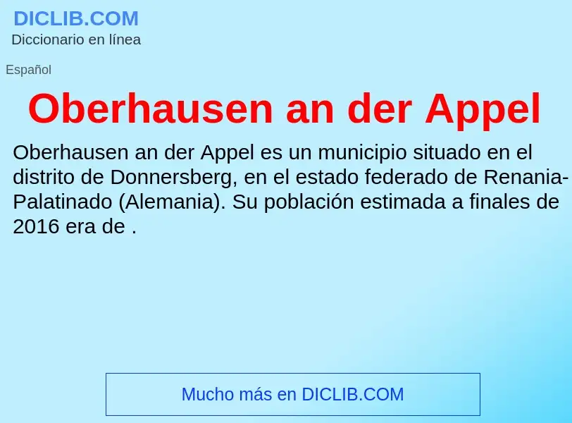 ¿Qué es Oberhausen an der Appel? - significado y definición