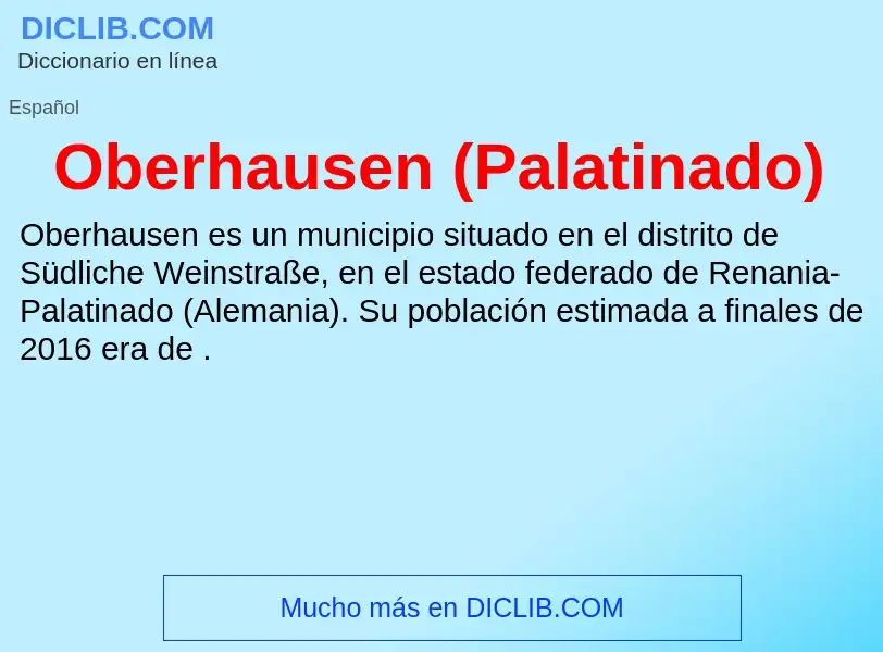 ¿Qué es Oberhausen (Palatinado)? - significado y definición