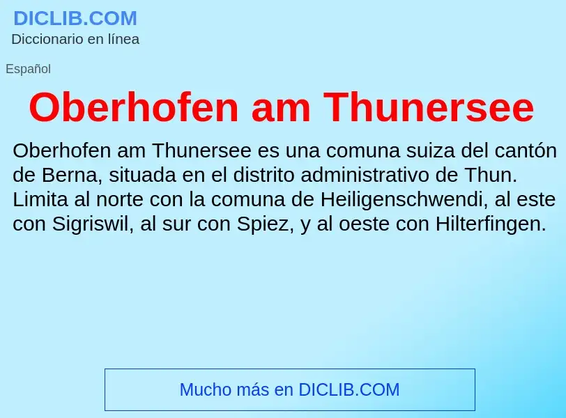 ¿Qué es Oberhofen am Thunersee? - significado y definición