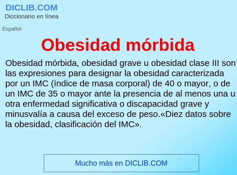 What is Obesidad mórbida - definition