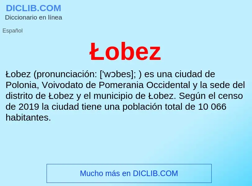 ¿Qué es Łobez? - significado y definición