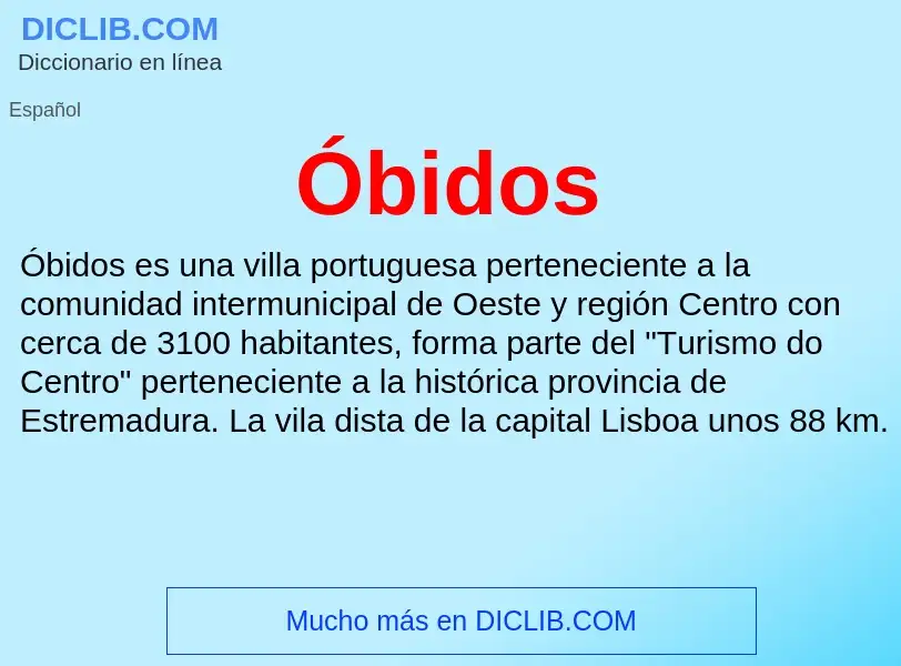 ¿Qué es Óbidos? - significado y definición