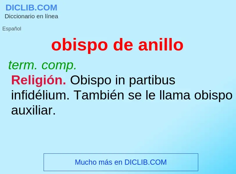 What is obispo de anillo - meaning and definition