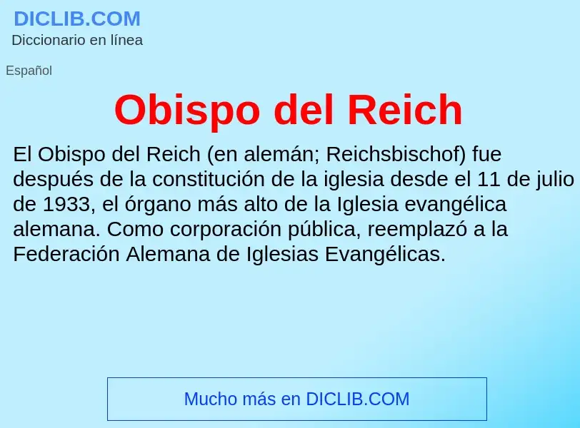 What is Obispo del Reich - definition