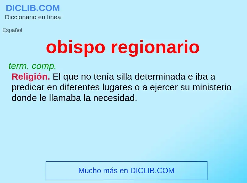 What is obispo regionario - meaning and definition