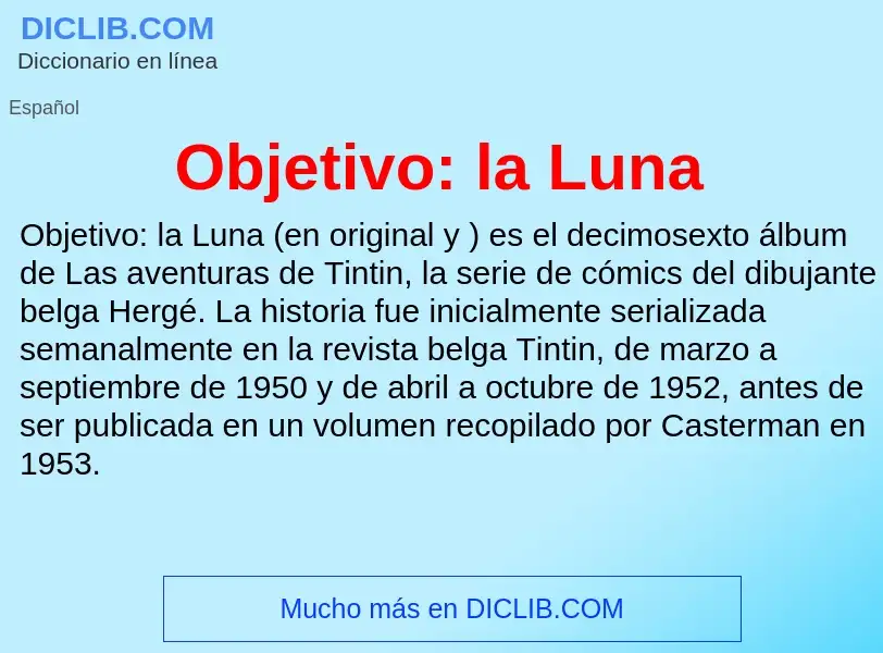 What is Objetivo: la Luna - definition