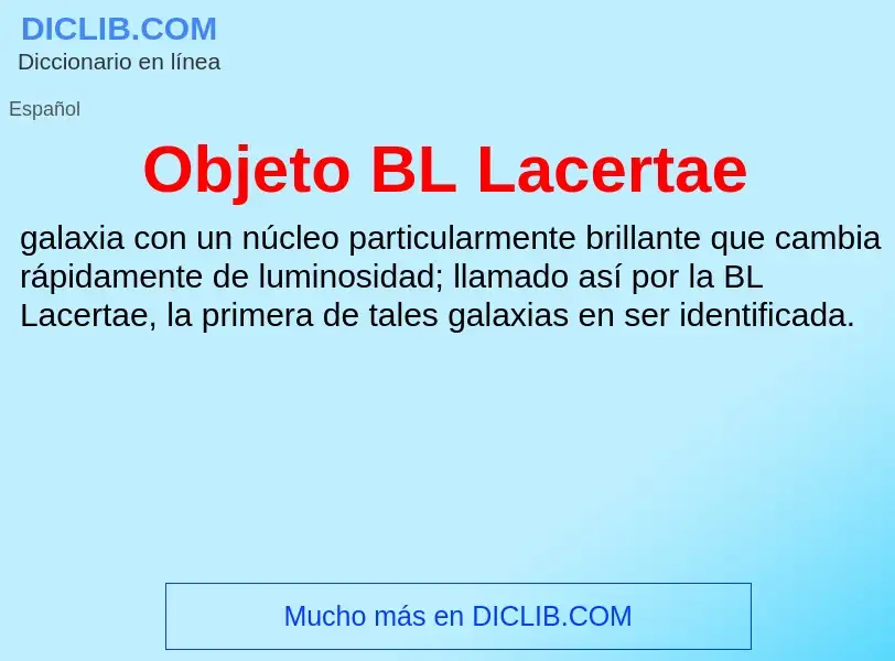 Wat is Objeto BL Lacertae - definition