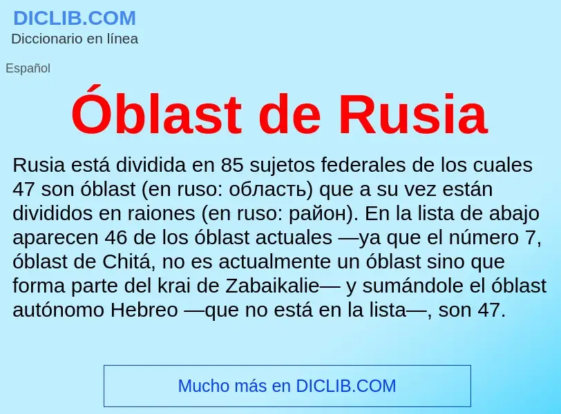 ¿Qué es Óblast de Rusia? - significado y definición