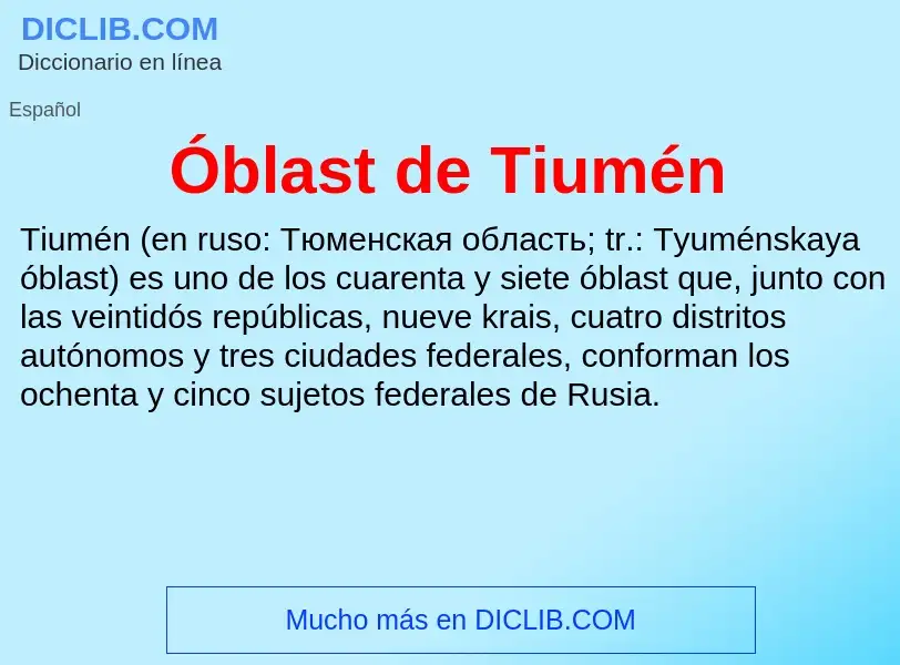 O que é Óblast de Tiumén - definição, significado, conceito