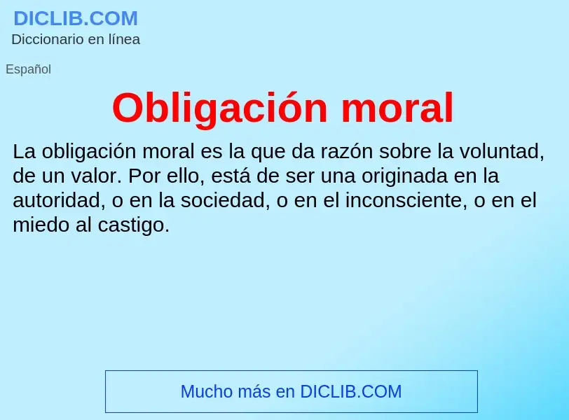 Che cos'è Obligación moral - definizione