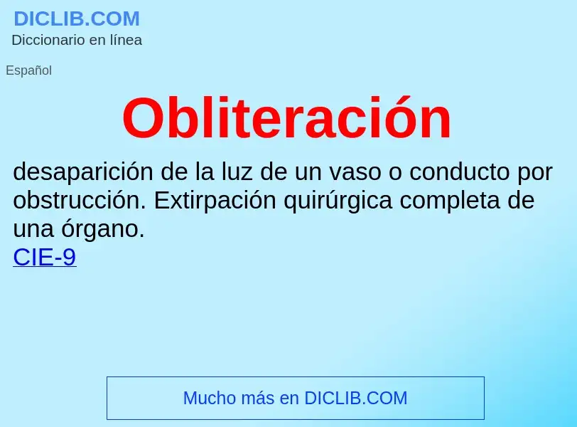 What is Obliteración  - definition