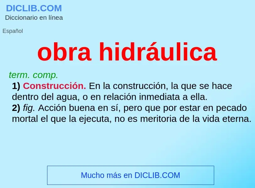 What is obra hidráulica - definition