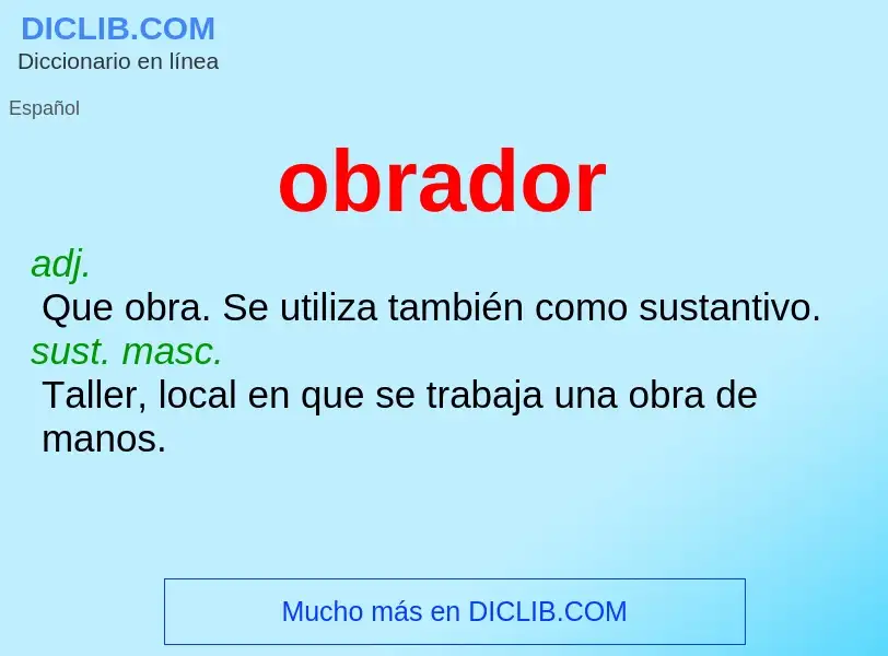 Che cos'è obrador - definizione