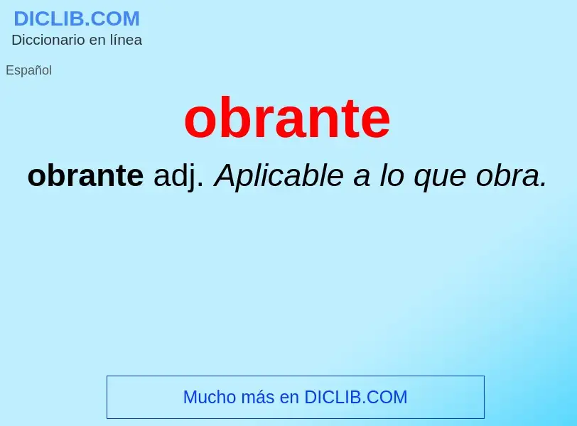 O que é obrante - definição, significado, conceito