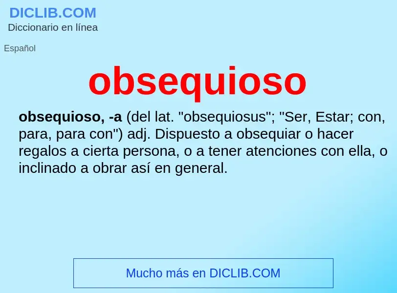 Was ist obsequioso - Definition