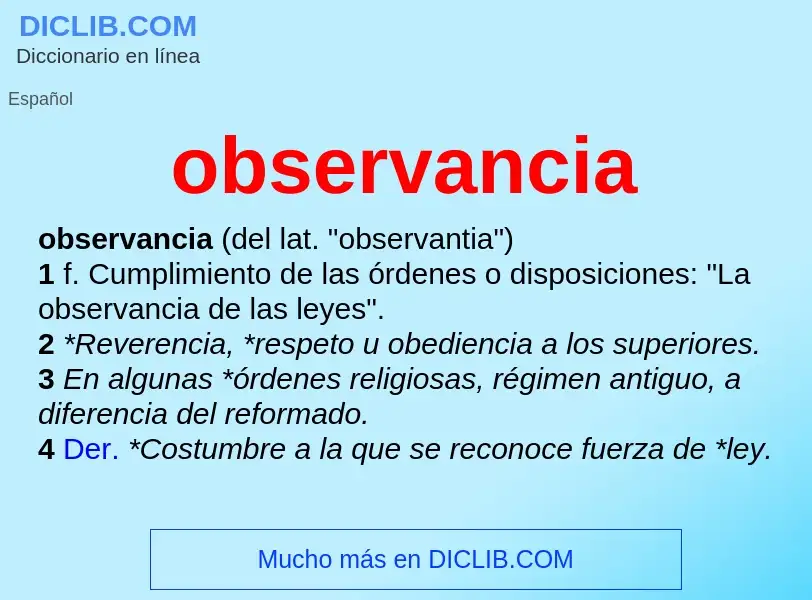 ¿Qué es observancia? - significado y definición