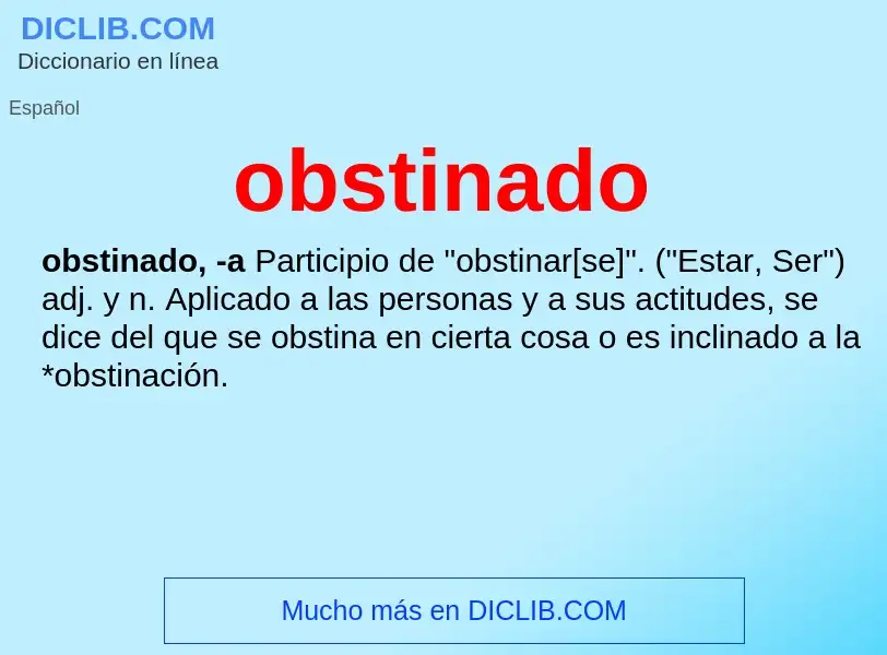 What is obstinado - meaning and definition