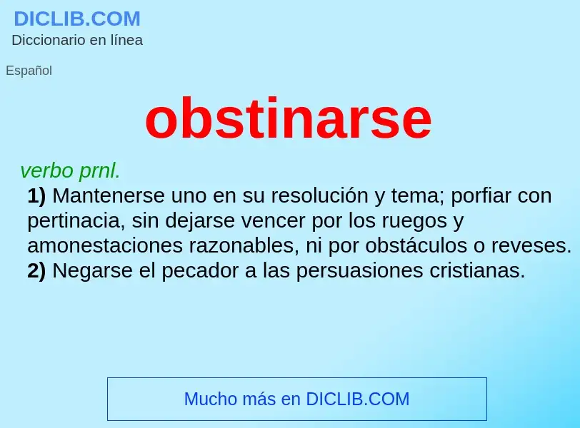 Wat is obstinarse - definition