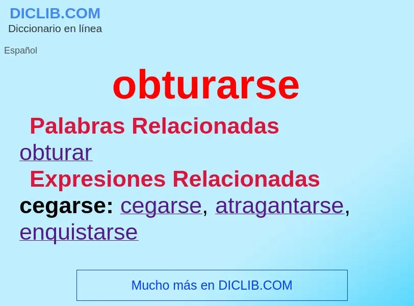 What is obturarse - definition