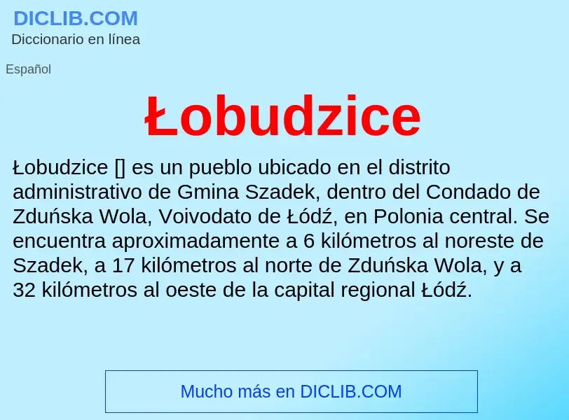 ¿Qué es Łobudzice? - significado y definición