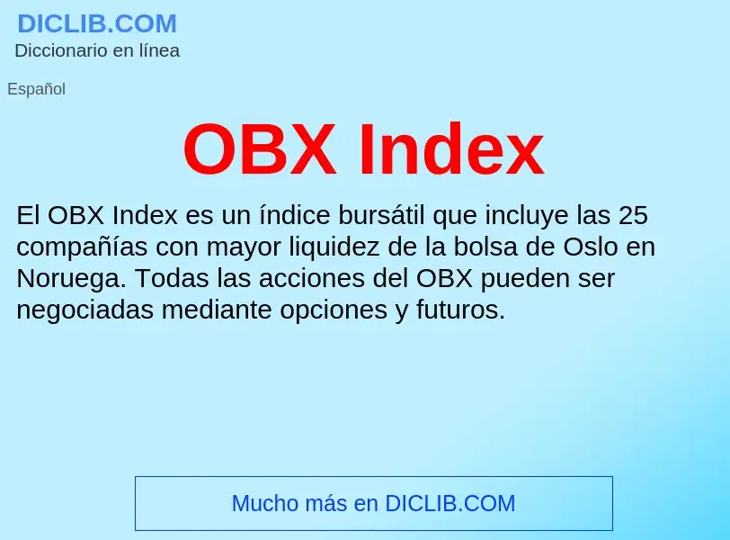 ¿Qué es OBX Index? - significado y definición