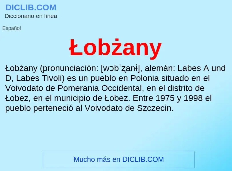 ¿Qué es Łobżany? - significado y definición