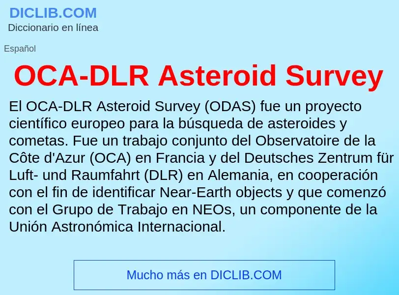 ¿Qué es OCA-DLR Asteroid Survey? - significado y definición