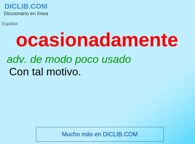 Wat is ocasionadamente - definition