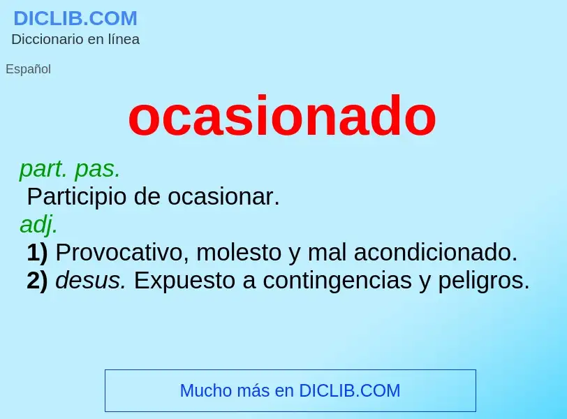 Wat is ocasionado - definition