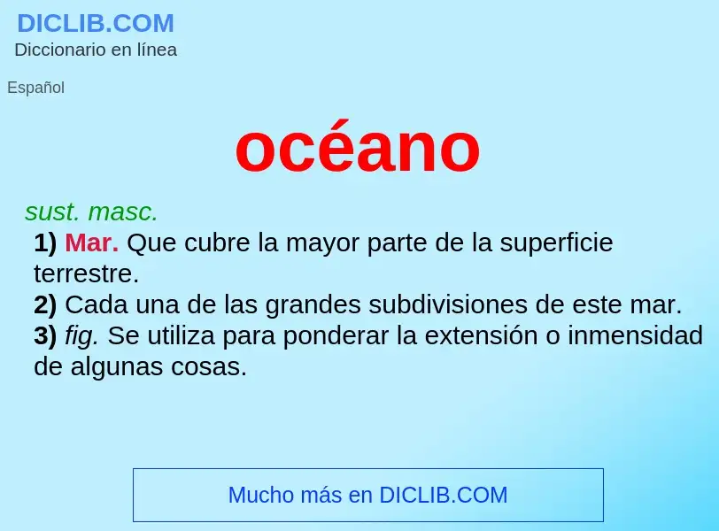 ¿Qué es océano? - significado y definición