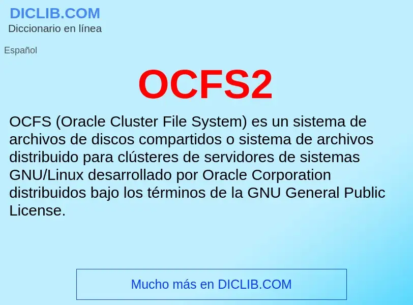 ¿Qué es OCFS2? - significado y definición