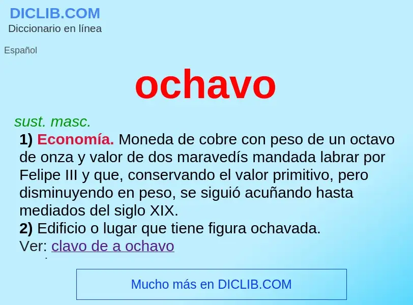 What is ochavo - definition