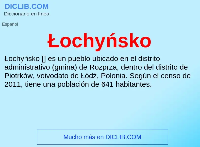 Wat is Łochyńsko - definition