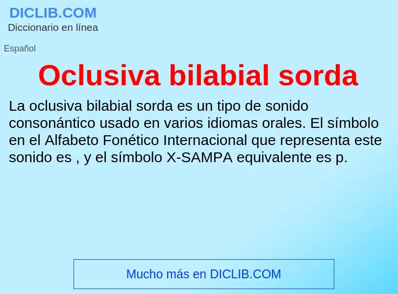 Wat is Oclusiva bilabial sorda - definition