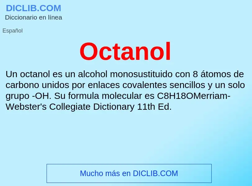 Что такое Octanol - определение