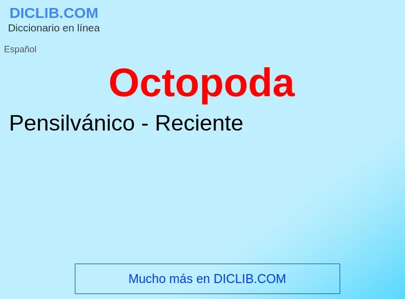 ¿Qué es Octopoda? - significado y definición