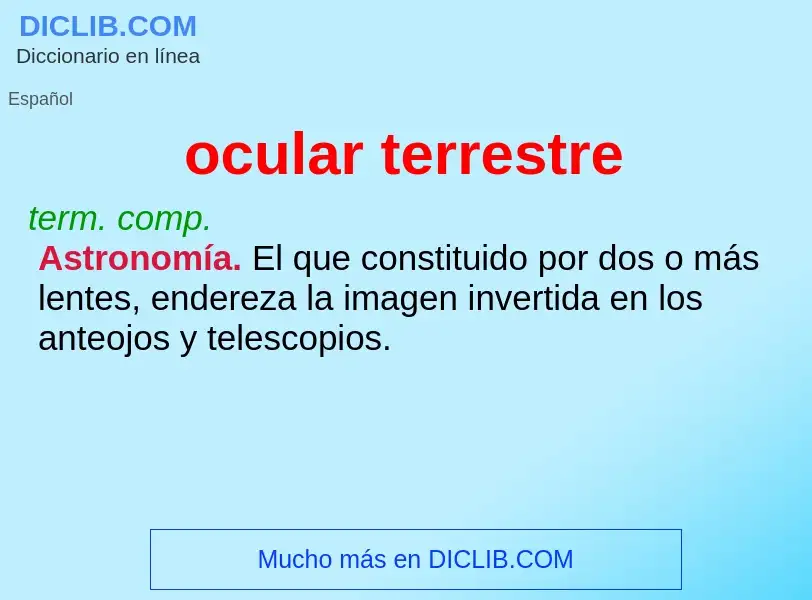 O que é ocular terrestre - definição, significado, conceito