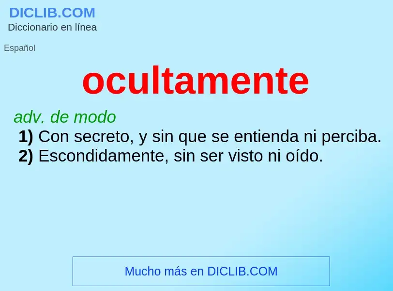 ¿Qué es ocultamente? - significado y definición