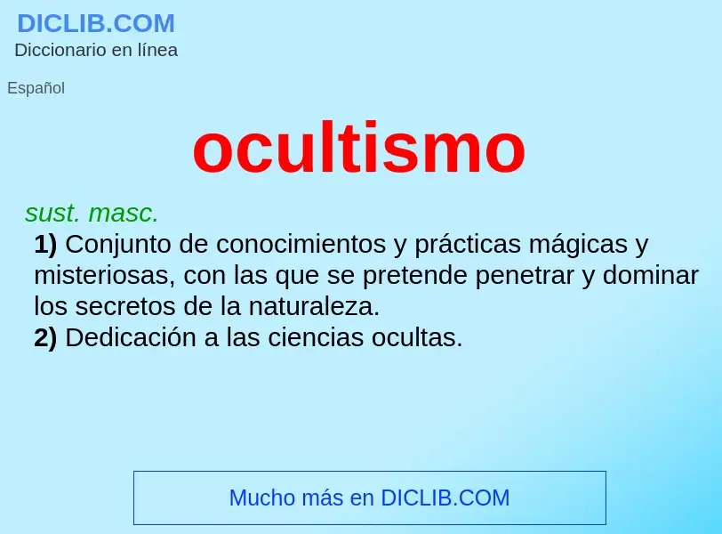 What is ocultismo - meaning and definition