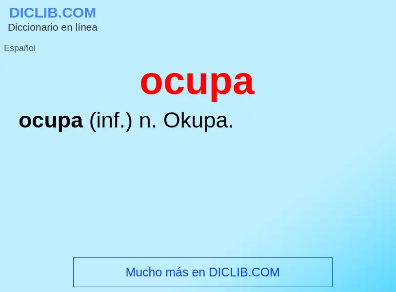 Что такое ocupa - определение