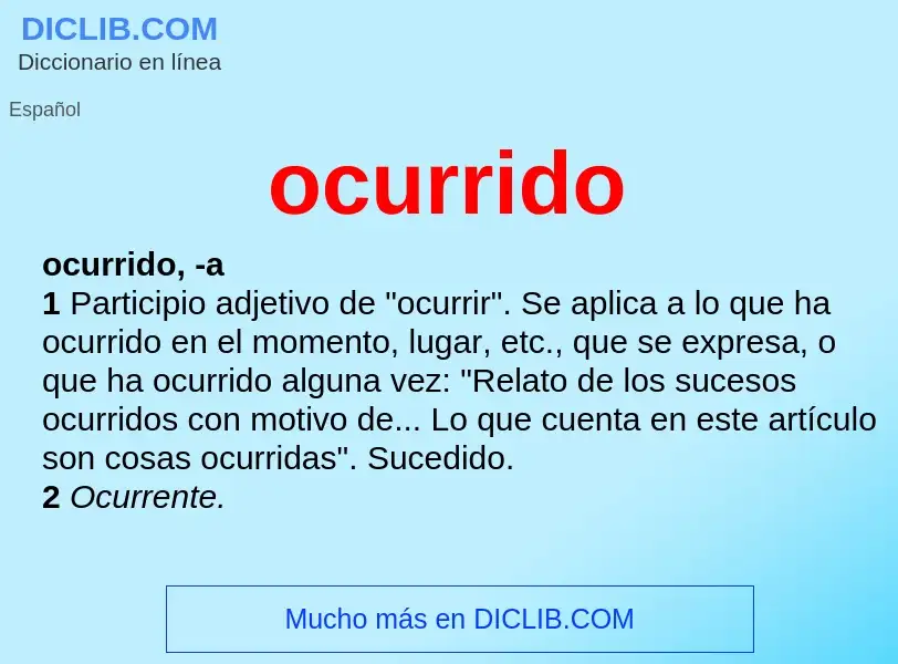 O que é ocurrido - definição, significado, conceito