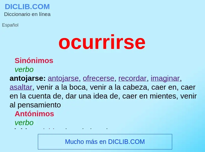 ¿Qué es ocurrirse? - significado y definición